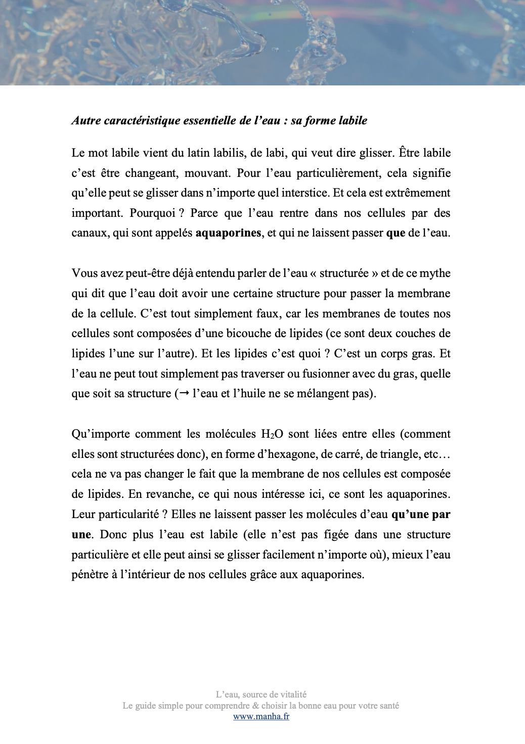 La forme labile de l'eau